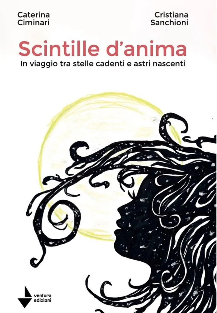 Copertina del libro Scintille d'anima di Caterina Ciminari e Cristiana Sanchioni